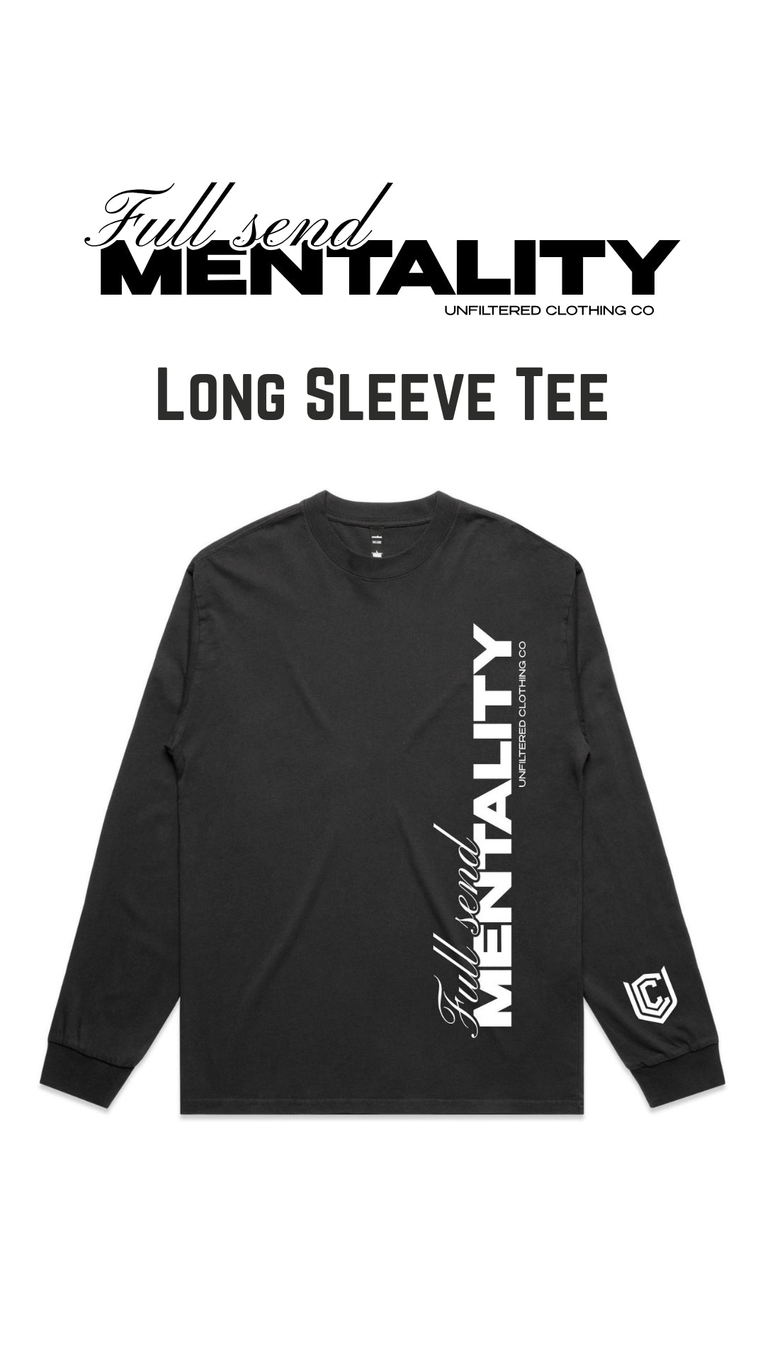 FULL SEND LONG SLEEVE TEE