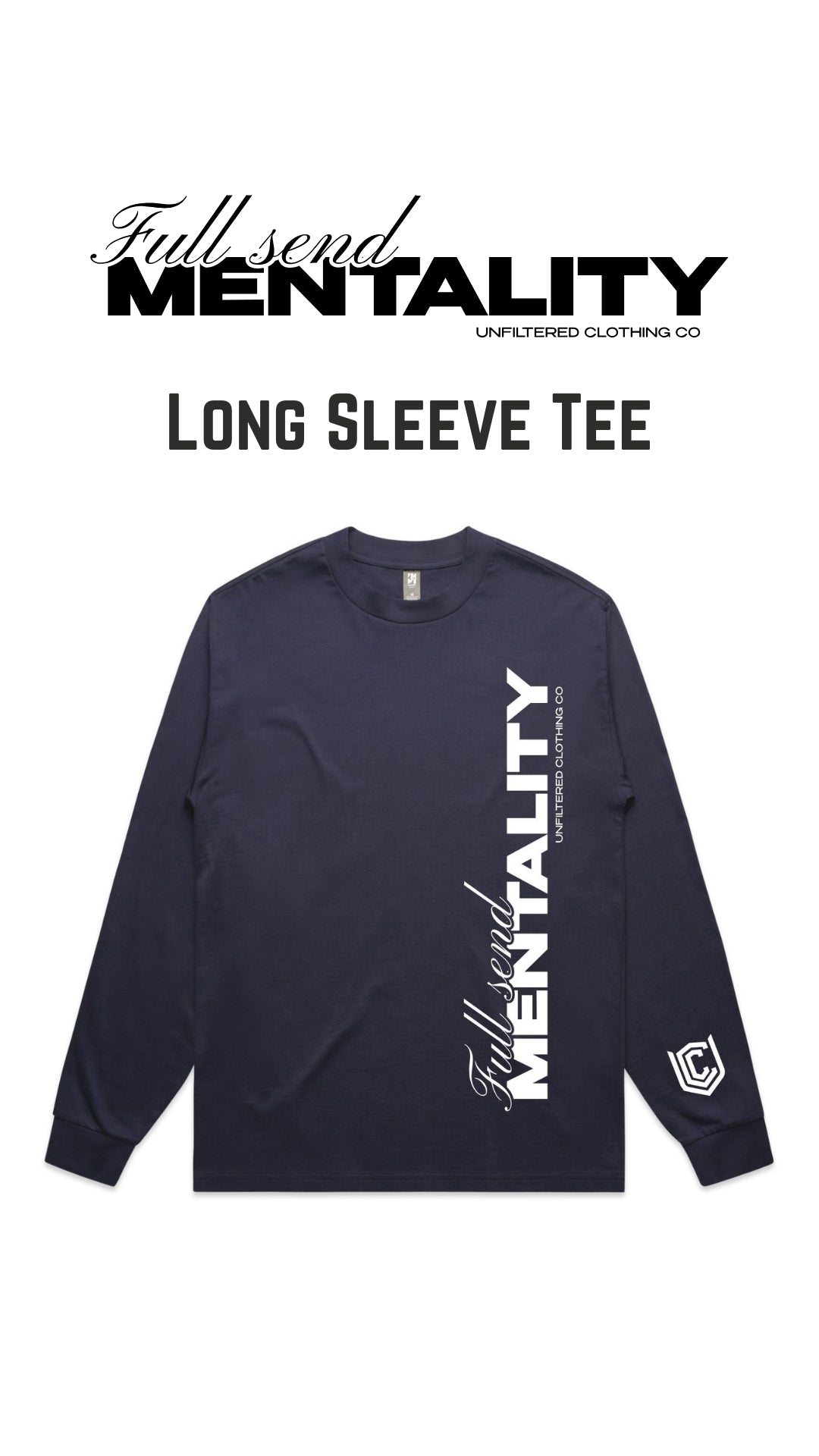 FULL SEND LONG SLEEVE TEE